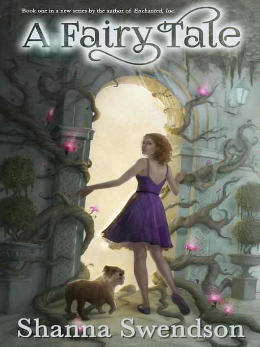 Title details for A Fairy Tale by Shanna Swendson - Available